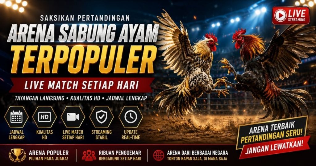Arena Sabung Ayam Terpopuler Arena Sabung Ayam Terpopuler